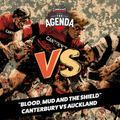 "VERSUS - Episode One: Blood, Mud And The Shield"  - The Agenda