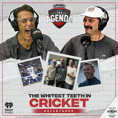 "The Whitest Teeth In Cricket" - The Agenda