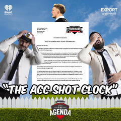 "The ACC Shot Clock" - The Agenda