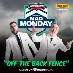 "Off The Back Fence" - Mad Monday