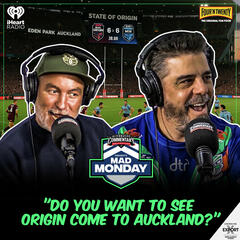 "Do You Want To See Origin Come To Auckland?" - Mad Monday