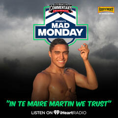 "In Te Maire Martin We Trust" - Mad Monday