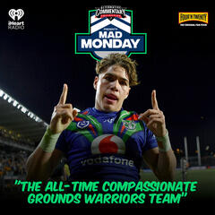 "The All-Time Compassionate Grounds Warriors Team” - Mad Monday