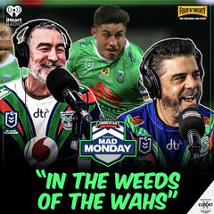 "In The Weeds Of The Wahs" - Mad Monday