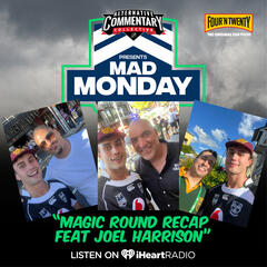 "Magic Round Recap Featuring Joel Harrison" - Mad Monday