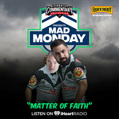"Matter Of Faith" - Mad Monday