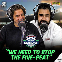 "We Need To Stop The Five-Peat" - Mad Monday