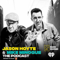 Show Highlights May 24 - The Origins of Jason Hoyte - The Hauraki Big Show