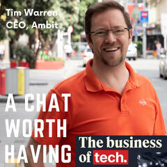 Who wants an AI buddy? With Ambit's Tim Warren - The Business of Tech