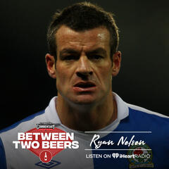 Ryan Nelsen: The truth about life in the EPL (re-release) - Between Two Beers Podcast