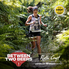 Ruth Croft: What it's really like to win a 100 mile race - Between Two Beers Podcast