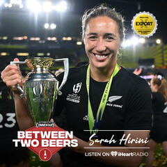 Sarah Hirini: From farm-girl to world champion (re-release) - Between Two Beers Podcast