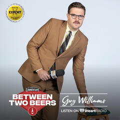 Guy Williams: The wild world of Kiwi comedy - Between Two Beers Podcast