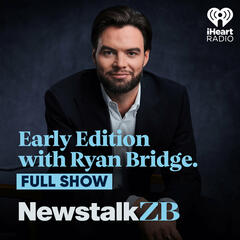 Full Show Podcast: 11 December 2025  - Early Edition with Ryan Bridge