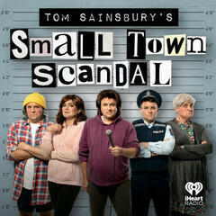 Tom Sainsbury's Small Town Scandal