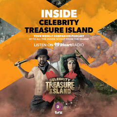 Inside Celebrity Treasure Island - Episode 6 - Inside Celebrity Treasure Island