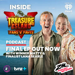 Finale recap with Matty McLean and Lana Searle - Inside Celebrity Treasure Island