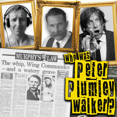 Who Was Peter Plumley Walker? (Part 1) - The Daily Bespoke May 2 - The Hauraki Breakfast Podcast