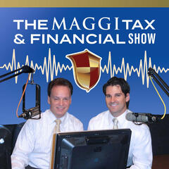 Episode 20250322 - Could Taxes Derail Your Retirement - Maggi Tax and Financial Show