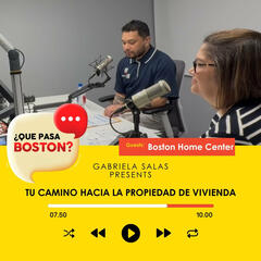 Boston Home Center: Tu Camino Hacia la Propiedad de Vivienda - ¿Que Pasa Boston?