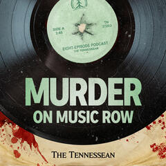 Introducing — Murder on Music Row: A true crime podcast from The Tennessean - Murder on Music Row from The Tennessean