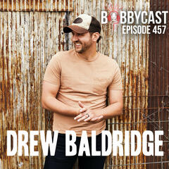#457 - Drew Baldridge on Playing 300 Backyards + Everyone Being Against Him - Bobbycast