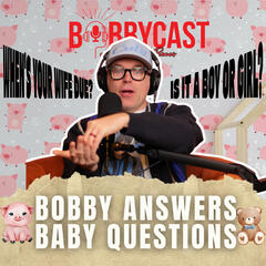 #545 - Bobby Has a ‘Bee In His Bonnet’ and Explains How Bots Manipulate Us + Bobby Answers Baby Questions + His Mount Rushmore of 90’s Songs + Would You Pay to See a Band Perform Without All Their Original Members? - Bobbycast