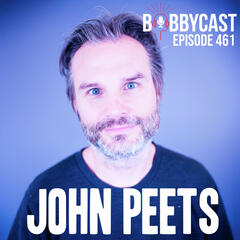 #461 - John Peets on His Role Managing Eric Church's Career + How To Build Artists - Bobbycast