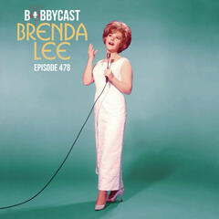 #478 - Brenda Lee on the Truth Behind Childhood Fame - Bobbycast