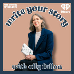 Write Your Story: In a Chaotic World, We Need More of This Lost Art - Feeling Things with Amy & Kat