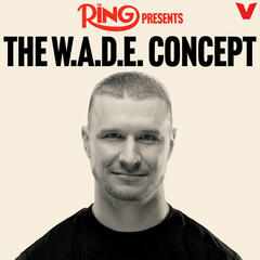 THE W.A.D.E. Concept - WEEK IN REVIEW - JAKE PAUL VS AJ PRESS CONFERENCE MADNESS, RING IV INTERVIEWS AND FIGHT NIGHT BREAKDOWN!!  - The Herd with Colin Cowherd