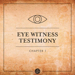 Eyewitness Testimony - Sworn