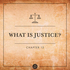 What is Justice? - Sworn