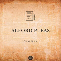 Alford Plea - Sworn