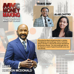 Financial Tips: Financial Advisor and Diversity and Inclusive Specialist discuss how Black Entrepreneurship bridges racial wealth gap. - The Steve Harvey Morning Show