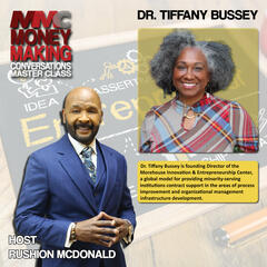 Financial Motivator: Insights on Supporting and Scaling Black Businesses with Morehouse Innovation and Entrepreneurship Center Founding Director Tiffany Bussey. - The Steve Harvey Morning Show