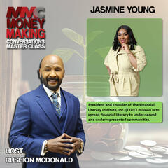 Financial Motivator: Born in a small Alabama town didn't stop her from founding The Financial Literacy Institute, Inc., Jasmine Young - The Steve Harvey Morning Show