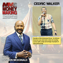 Entrepreneur: Universoul Circus founder Cedric Walker said people told him in 1994 a circus entertaining a Black audience would never work. - The Steve Harvey Morning Show