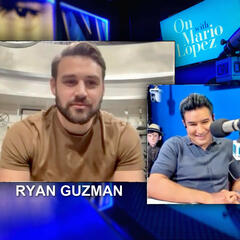 Ryan Guzman Talks New Movie, Fresh Tunes in The Music Minute & More! - On with Mario Daily Podcast