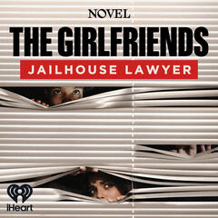 The Girlfriends: Jailhouse Lawyer - Season 3