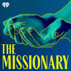 Introducing: The Missionary - The Missionary
