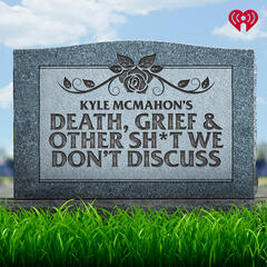 Death, Grief & Other Sh*t We Don't Discuss