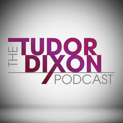 The Tudor Dixon Podcast: Exposing Congresswoman Elissa Slotkin - The Buck Sexton Show