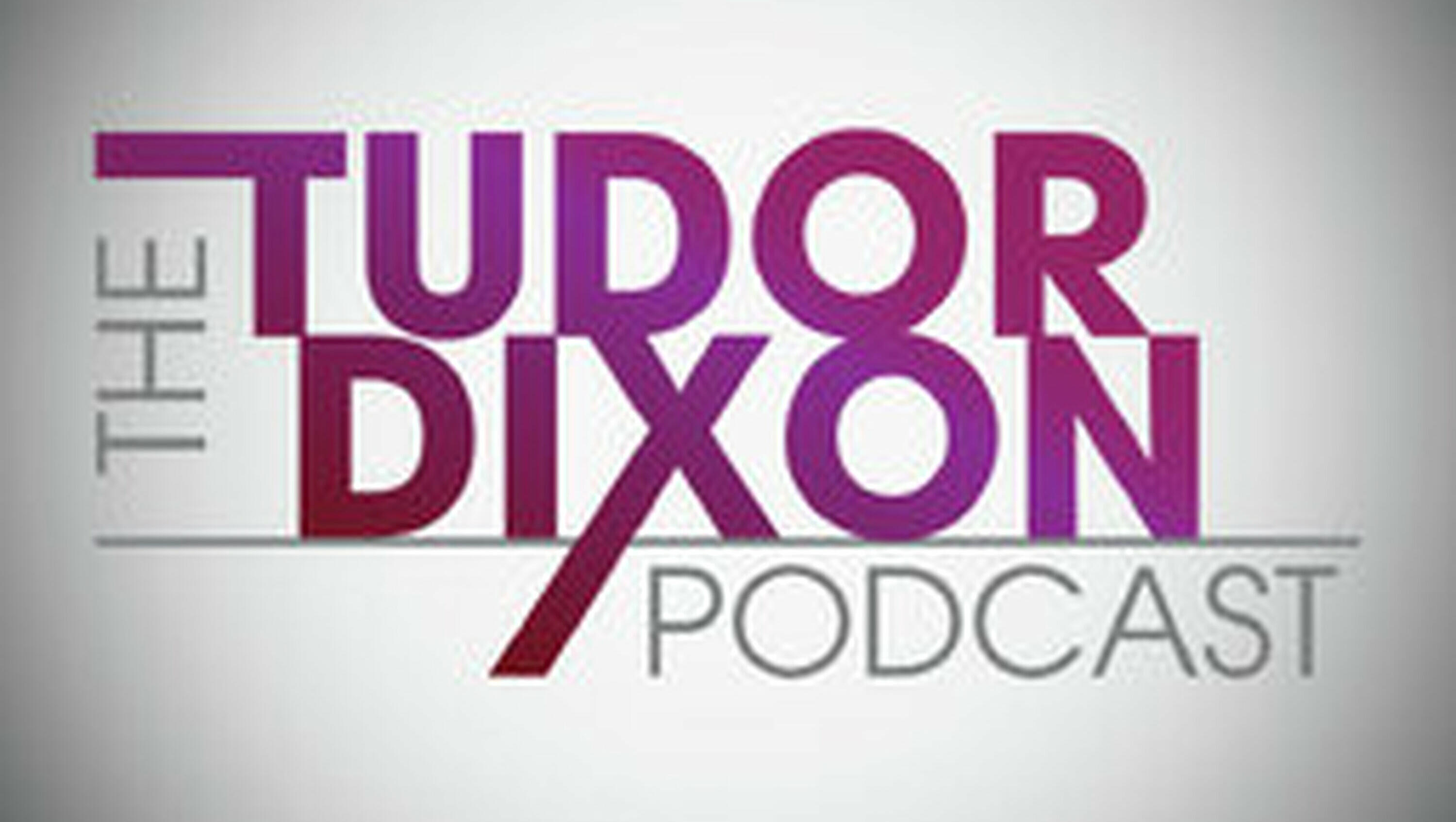 The Tudor Dixon Podcast: Trump's Tenacity with John McLaughlin