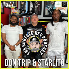 #577 - Don Trip & Starlito Talk Step Brothers 4, “Letter To My Son”, Representing Memphis/Nashville - The Bootleg Kev Podcast
