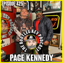 #425 - Page Kennedy - The Bootleg Kev Podcast