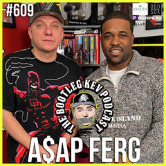 #609 - A$AP Ferg Talks A$AP Rocky, A$AP Yams’ Legacy, Carti, Work Remix, Club Paradise Tour Stories & More - The Bootleg Kev Podcast