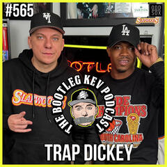 #565 - Trap Dickey on TDE co-sign, South Carolina, Shot in the Face, Meeting SZA + Kendrick Lamar & More - The Bootleg Kev Podcast