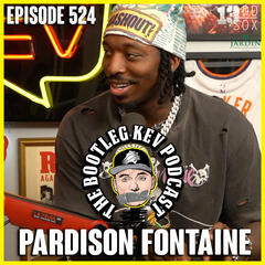 #524 - Pardison Fontaine - The Bootleg Kev Podcast