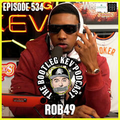 #534 - Rob49 - The Bootleg Kev Podcast